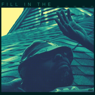 Kev Brown - Fill In The Blank (2018) [FLAC]