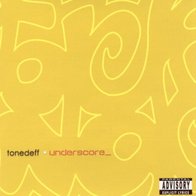 Tonedeff - Underscore (2003) [FLAC]