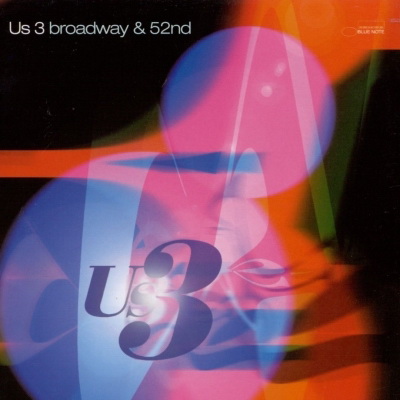 US3 - Broadway & 52nd (1997) [FLAC]