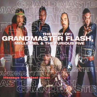 VA Message From Beat Street The Best Of Grandmaster Flash Melle Mel The Furious Five 1994