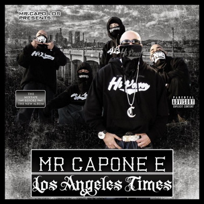 Mr Capone E 2014 Los Angeles Times The Mixtape FLAC