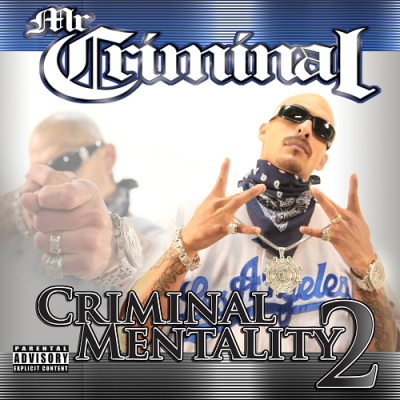 Mr. Criminal - Criminal Mentality 2 (2011) [FLAC]