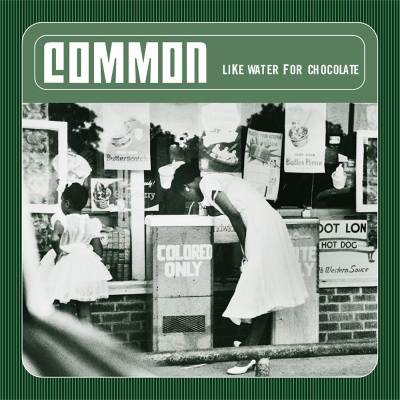 Common - Like Water For Chocolate (2000) [FLAC]