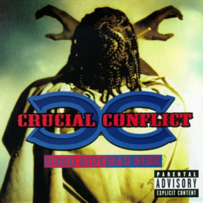 Crucial Conflict 1998 Good Side Bad Side FLAC