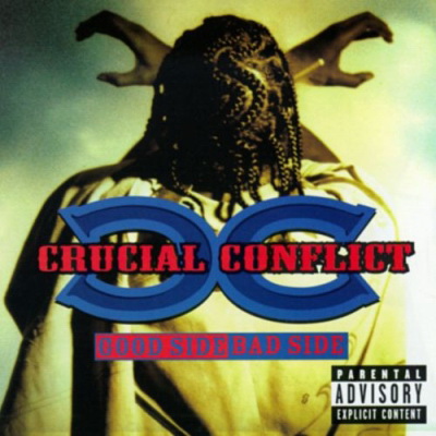 Crucial Conflict - Good Side Bad Side (1998) [FLAC]