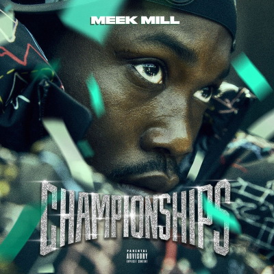 Meek Mill - Championships (2018) [FLAC]