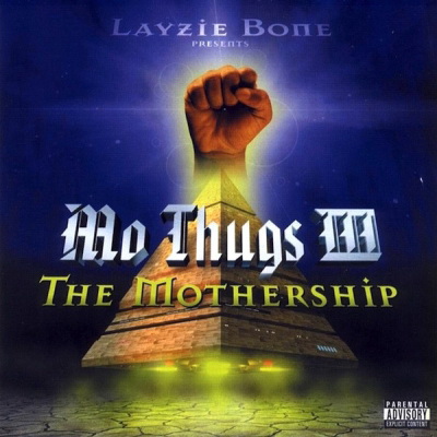 Mo Thugs - Mo Thugs III The Mothership (2000) [FLAC]