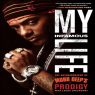 Prodigy - My Infamous Life - The Autobiography of Mobb Deep's Prodigy, Pt. 2 (2018) [FLAC]