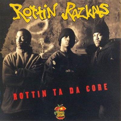 Rottin Razkals 1995 Rottin Ta Da Core FLAC
