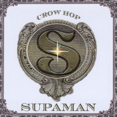 Supaman 2008 Crow Hop FLAC