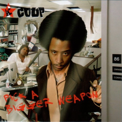 The Coup - Pick A Bigger Weapon (2006) [FLAC]