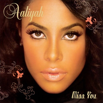Aaliyah 2003 Miss You CDS FLAC