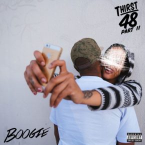 Boogie 2016 Thirst 48 Pt II Mixtape FLAC