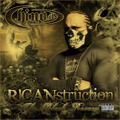 Chino XL 2012 RICANstruction The Black Rosary 2CD