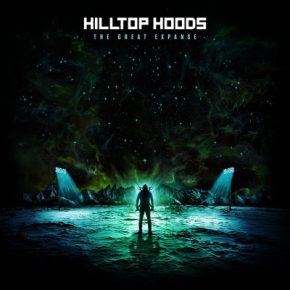 Hilltop Hoods - The Great Expanse (2019) [FLAC]