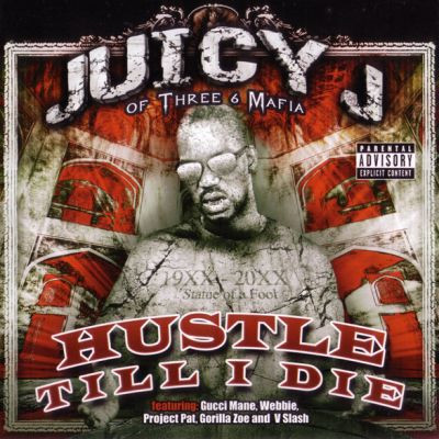 Juicy J 2009 Hustle Till I Die flac