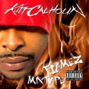 Kutt Calhoun - Flamez Mixtape (2007) [FLAC]