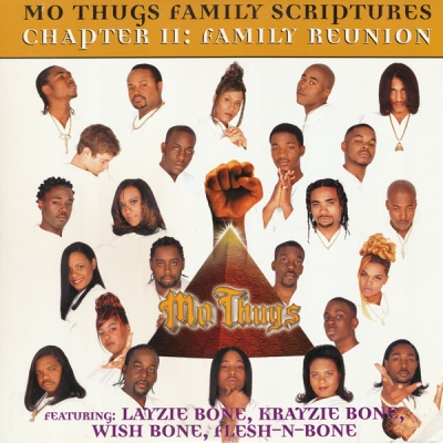 Mo Thugs - Family Scriptures Chapter II Family Reunion (1998) [Vinyl] [FLAC]