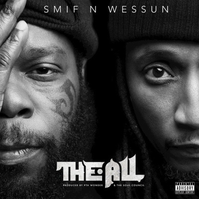 Smif N Wessun - The All (2019) [CD] [FLAC]