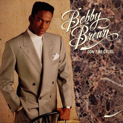 Bobby Brown - Don't Be Cruel (1988) [FLAC]