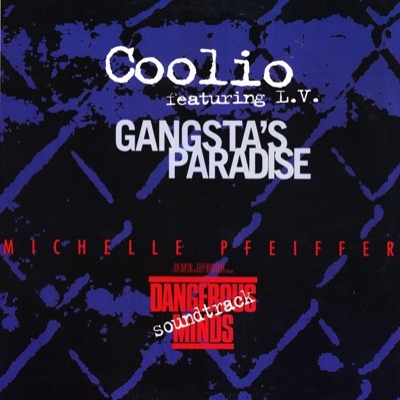Coolio featuring L.V. - Gangsta's Paradise (1996) [Vinyl] [FLAC] [24-96]