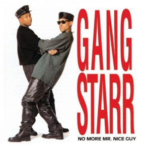 Gang Starr 1989 No More Mr Nice Guy FLAC