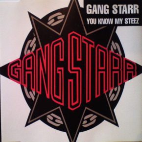 Gang Starr - You Know My Steez (1998) (CDS) [FLAC]