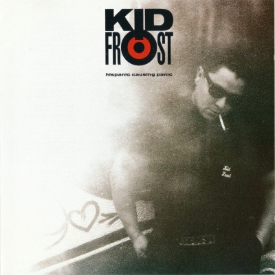 Kid Frost - Hispanic Causing Panic (1990) [FLAC]