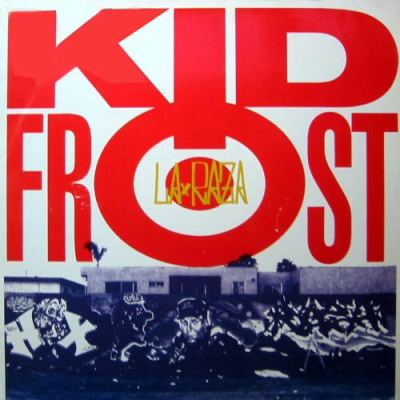 Kid Frost - La Raza (1990) (CDM) [FLAC]