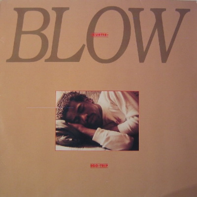 Kurtis Blow 1984 Ego Trip Vinyl FLAC