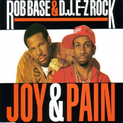 Rob Base DJ E Z Rock 1989 Joy Pain CDM FLAC