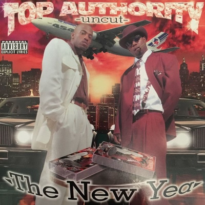 Top Authority - Top Authority: Uncut (The New Year) (1997) [FLAC]