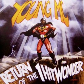 Young MC Return of the 1 Hit Wonder 1997