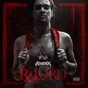 A Wax 2017 Rx Lord FLAC
