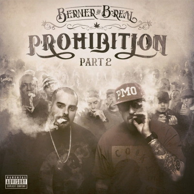 Berner & B-Real - Prohibition Part 2 (2015) [FLAC]