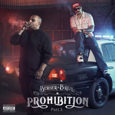 Berner & B-Real - Prohibition Part 3 (2016) [FLAC]