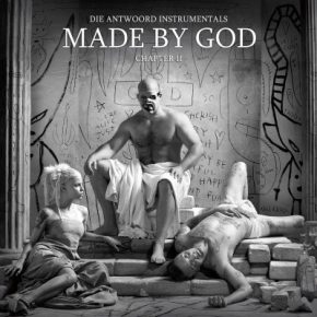 Die Antwoord - MADE BY GOD (Chapter II) (2017) [FLAC]