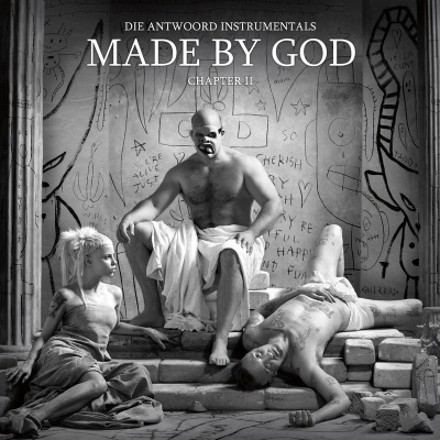 Die Antwoord 2017 MADE BY GOD Chapter II FLAC