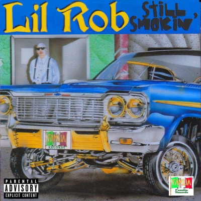 Lil Rob 2000 Still Smokin FLAC
