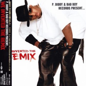 P. Diddy 2002 We Invented The Remix Japan FLAC
