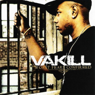Vakill - Worst Fears Confirmed (2006) [FLAC]