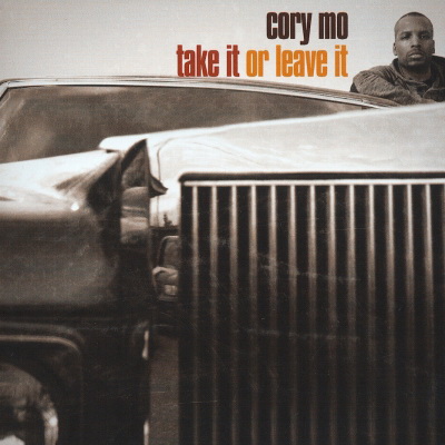 Cory Mo Take It Or Leave It 2013