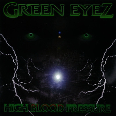 Green Eyez 2000 High Blood Pressure FLAC
