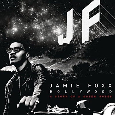 Jamie Foxx 2015 Hollywood A Story Of A Dozen Roses FLAC