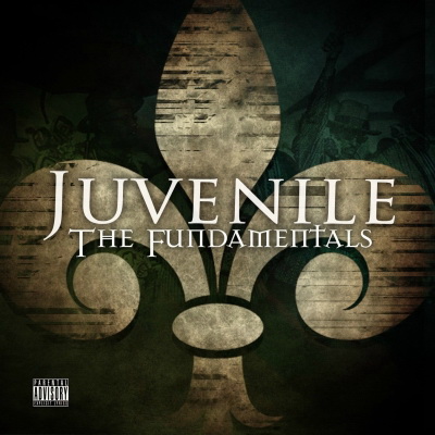 Juvenile - The Fundamentals (2014) [FLAC]