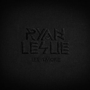 Ryan Leslie 2012 Les Is More Snipes Edition FLAC