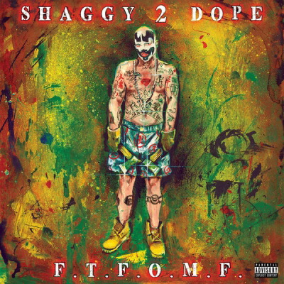 Shaggy 2 Dope 2017 FTFOMF FLAC