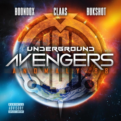 Underground Avengers (Boondox, Bukshot, Claas) - Anomaly 88 (2018) [FLAC]
