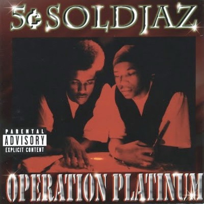 5c Soldjaz 1998 Operation Platinum FLAC