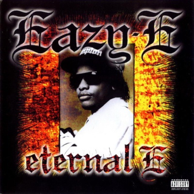 Eazy E 1995 Eternal E FLAC